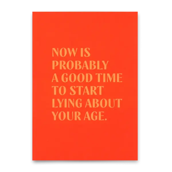 Postkarte "Lying about age" Deli Cards
