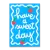 Postkarte "Have a sweet day" Deli Cards